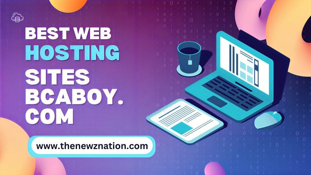 Best Web Hosting Sites Bcaboy.com